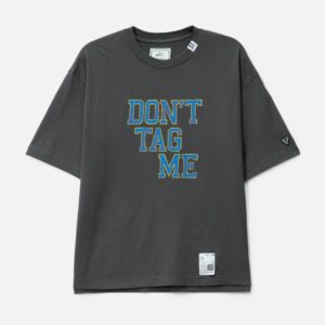 Don't Tag Me Printed T-shirt